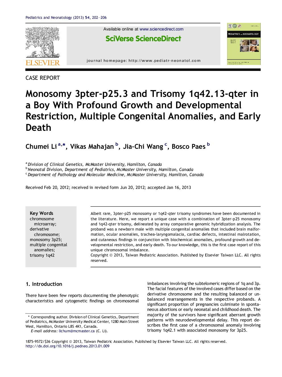 Monosomy 3pter-p25.3 and Trisomy 1q42.13-qter in a Boy With Profound Growth and Developmental Restriction, Multiple Congenital Anomalies, and Early Death