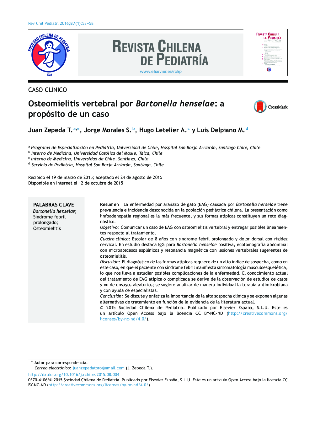 Osteomielitis vertebral por Bartonella henselae: a propósito de un caso