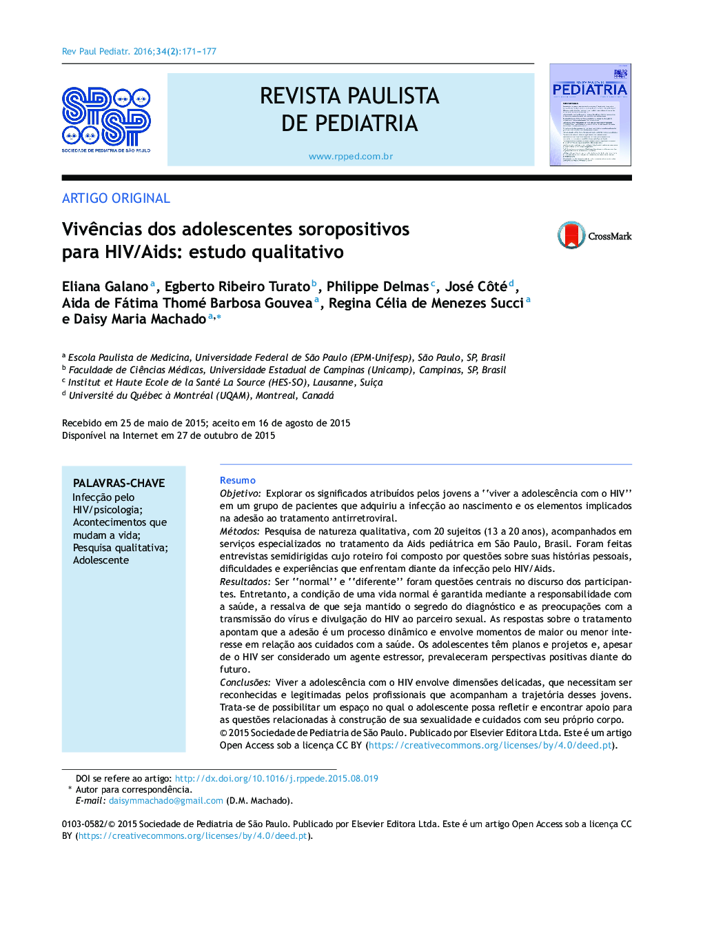 Vivências dos adolescentes soropositivos para HIV/Aids: estudo qualitativo