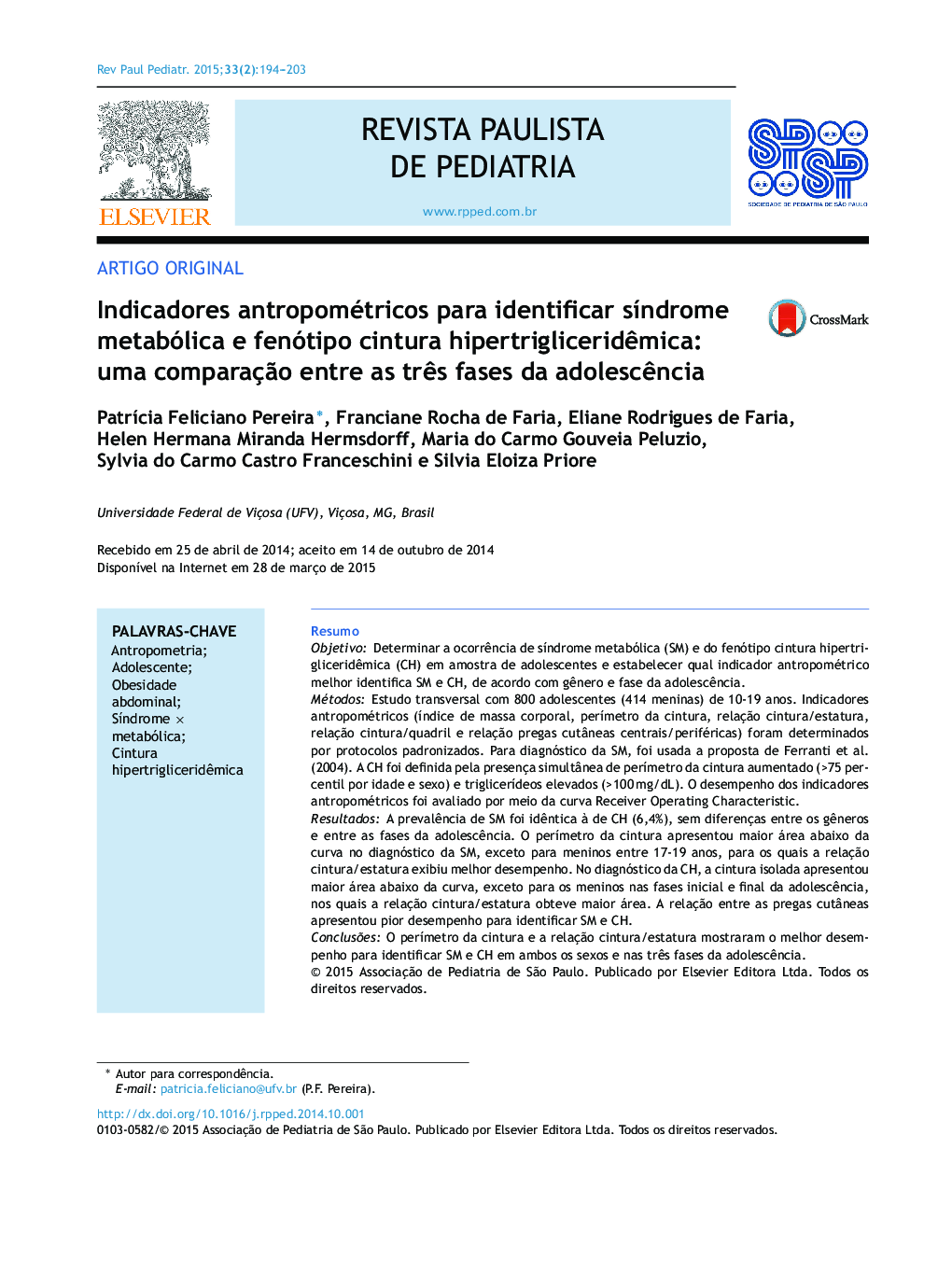 Indicadores antropométricos para identificar síndrome metabólica e fenótipo cintura hipertrigliceridêmica: uma comparação entre as três fases da adolescência