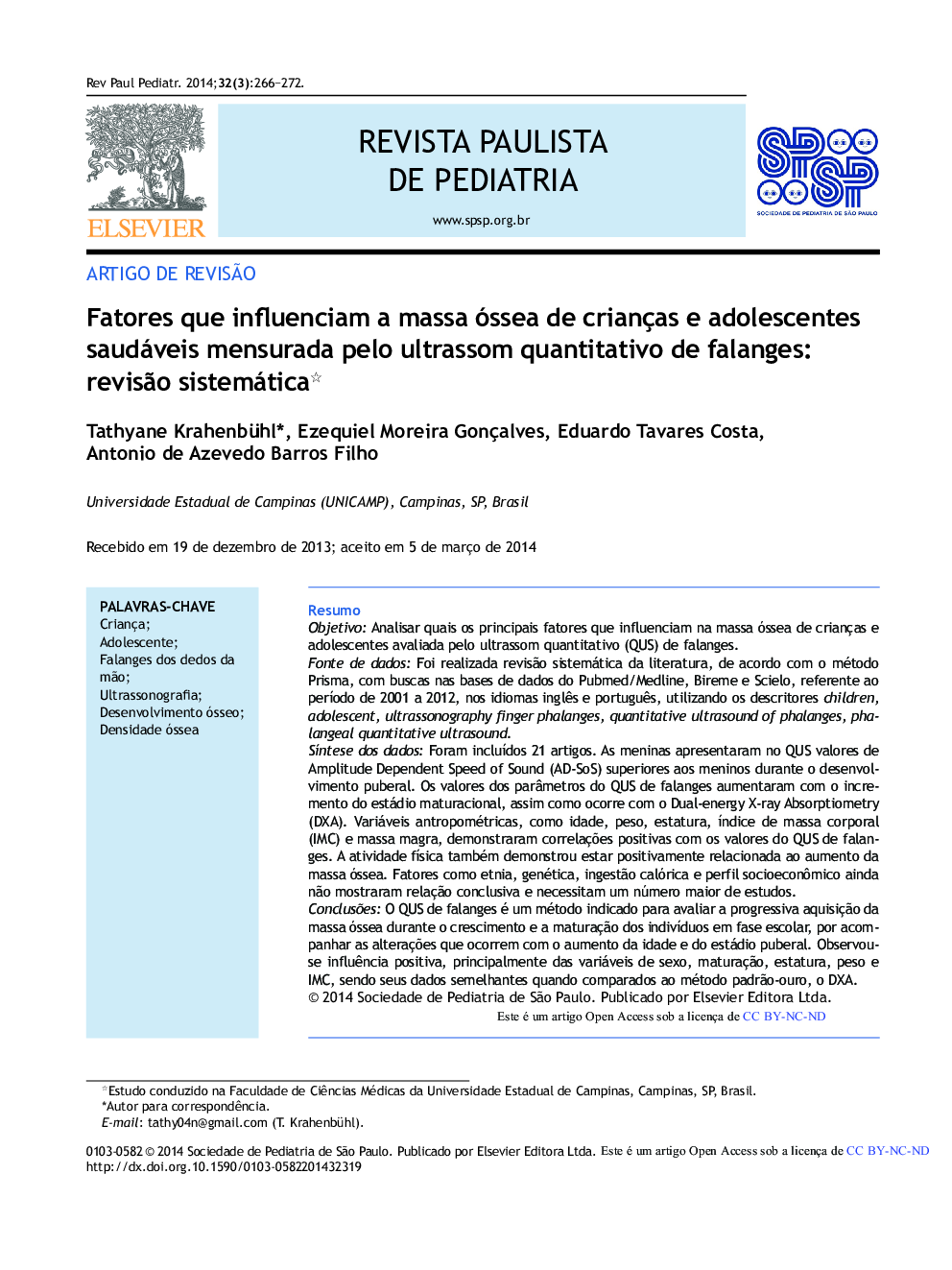 Fatores que influenciam a massa óssea de crianças e adolescentes saudáveis mensurada pelo ultrassom quantitativo de falanges: revisão sistemática *