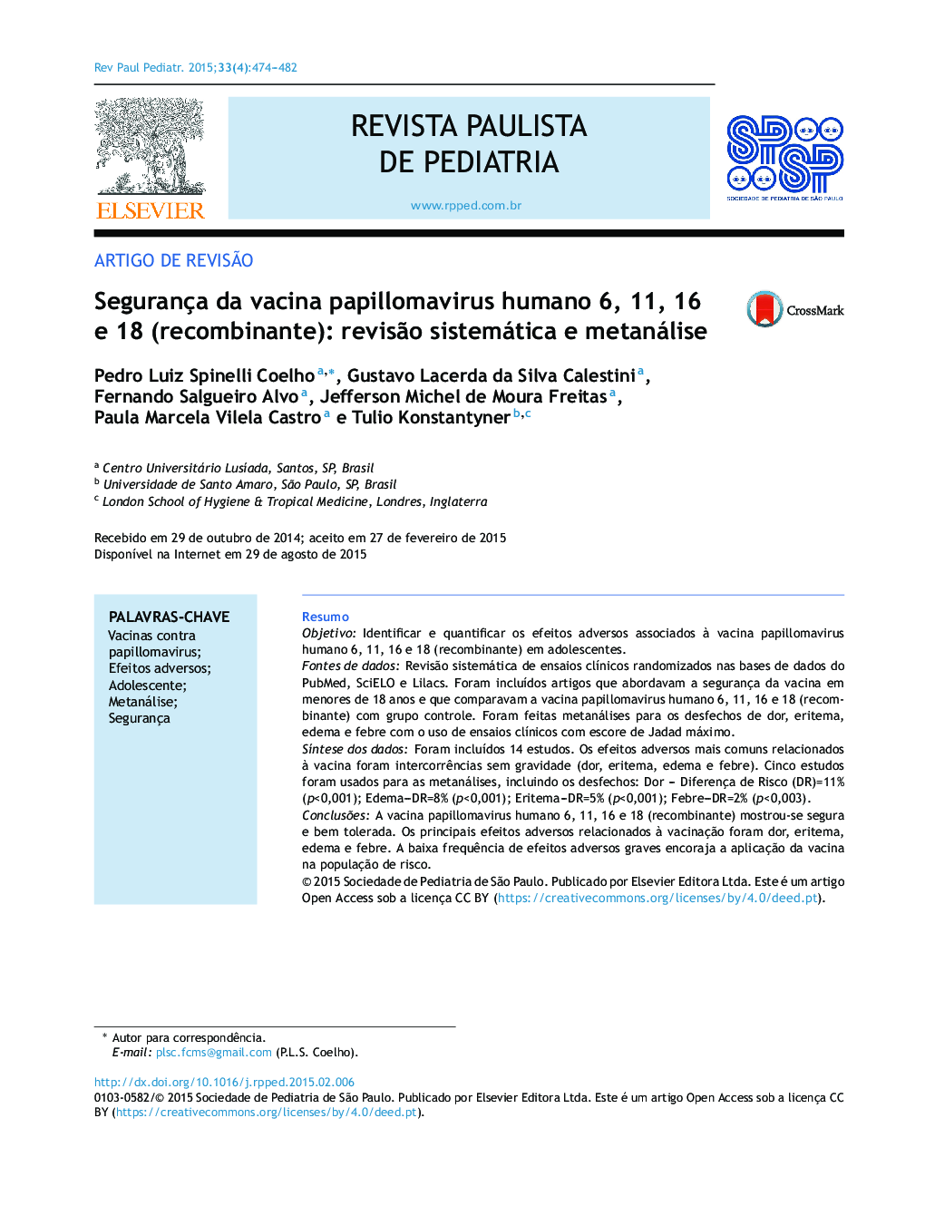 Segurança da vacina papillomavirus humano 6, 11, 16 e 18 (recombinante): revisão sistemática e metanálise