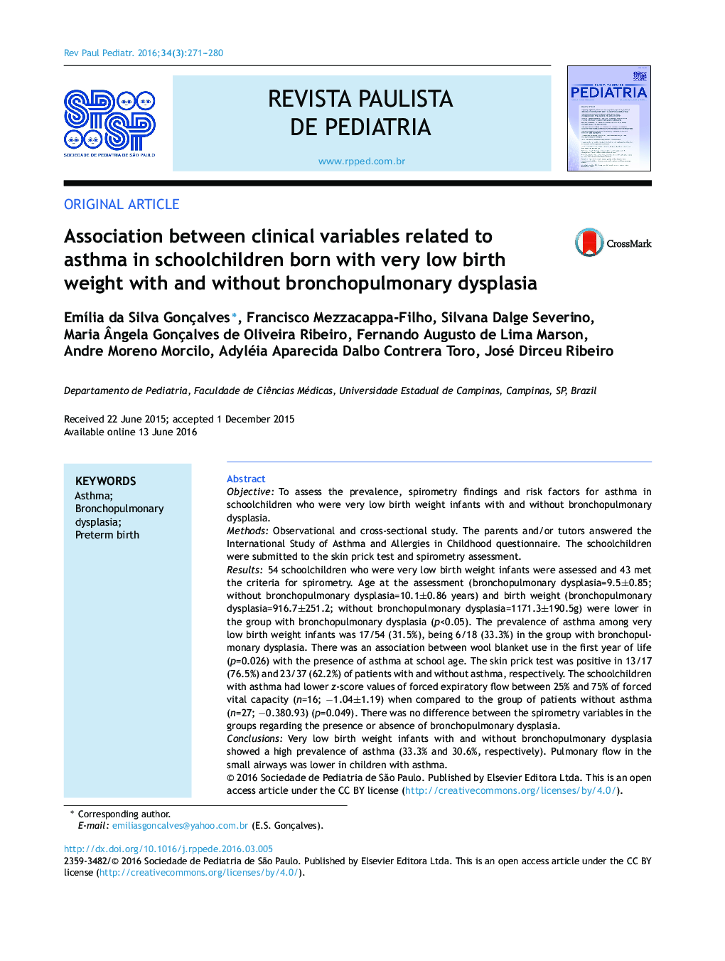 Association between clinical variables related to asthma in schoolchildren born with very low birth weight with and without bronchopulmonary dysplasia