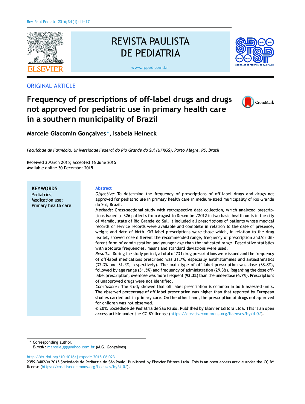 Frequency of prescriptions of off-label drugs and drugs not approved for pediatric use in primary health care in a southern municipality of Brazil