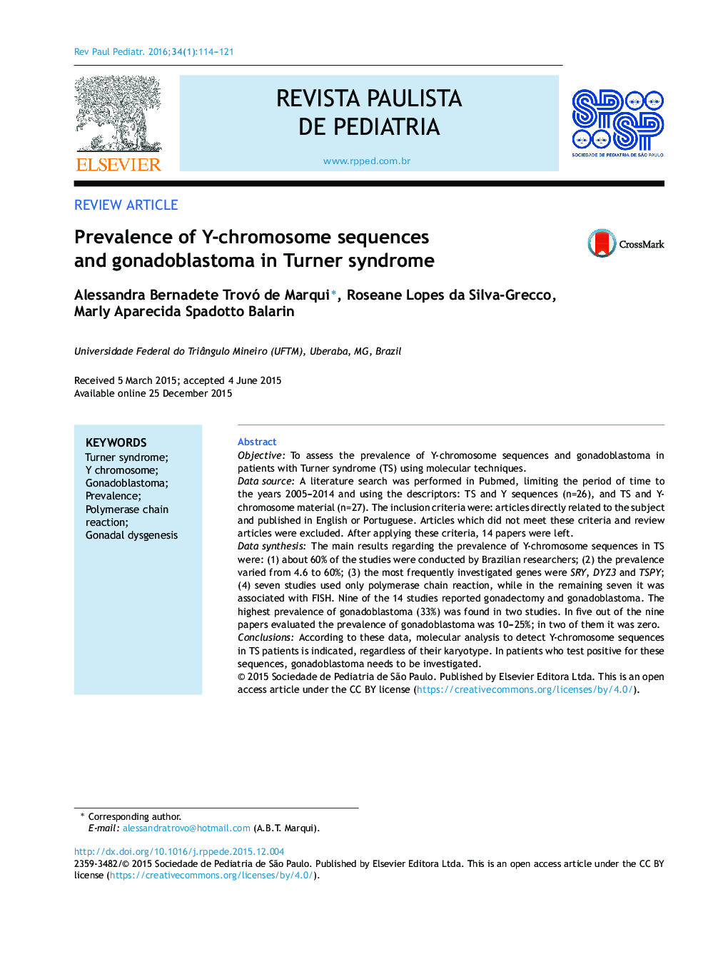 Prevalence of Y-chromosome sequences and gonadoblastoma in Turner syndrome