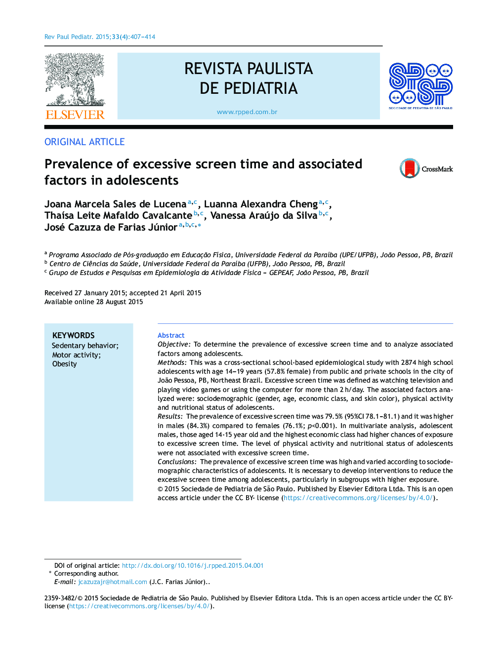 Prevalence of excessive screen time and associated factors in adolescents