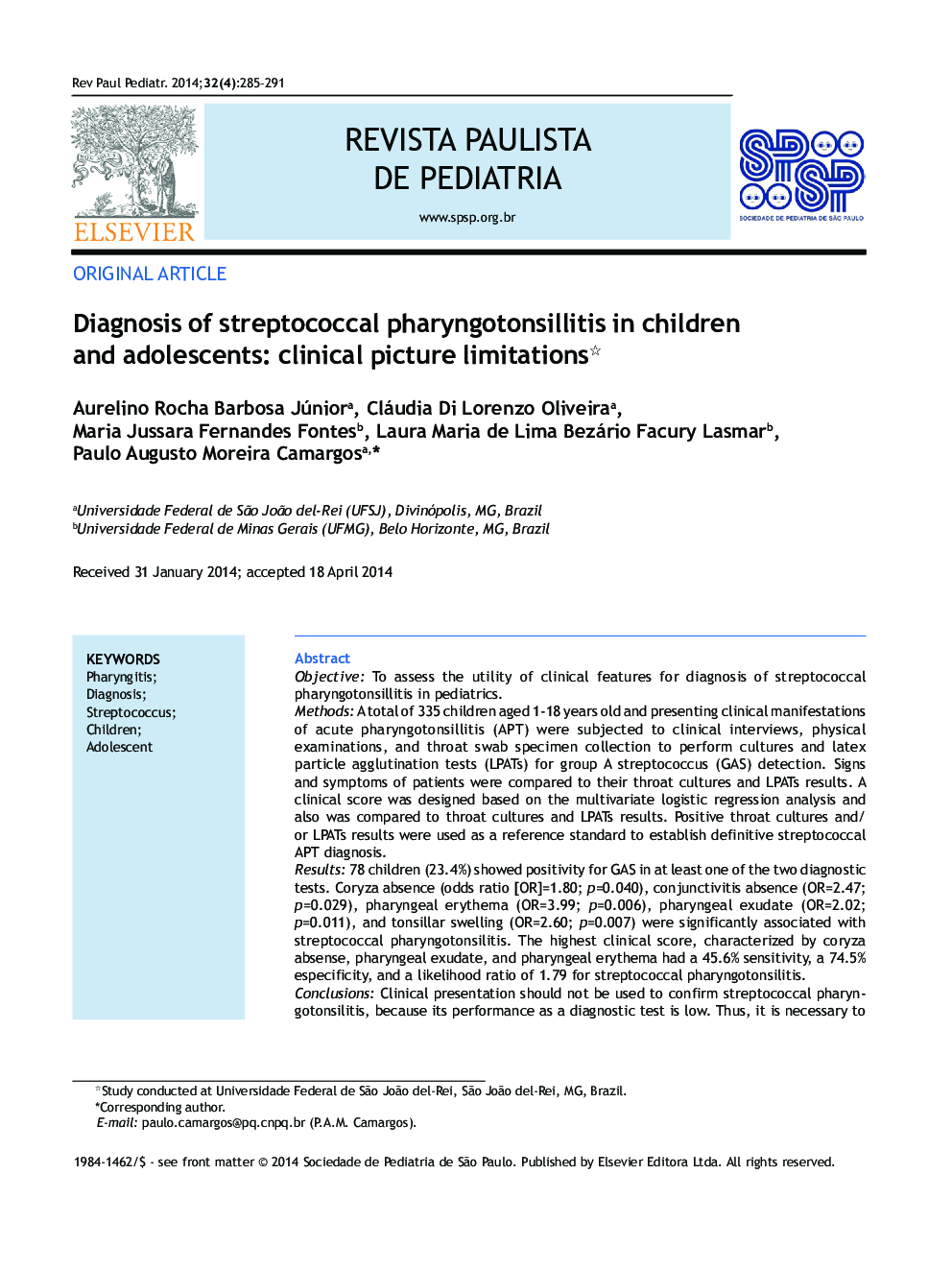 Diagnosis of streptococcal pharyngotonsillitis in children and adolescents: clinical picture limitations*