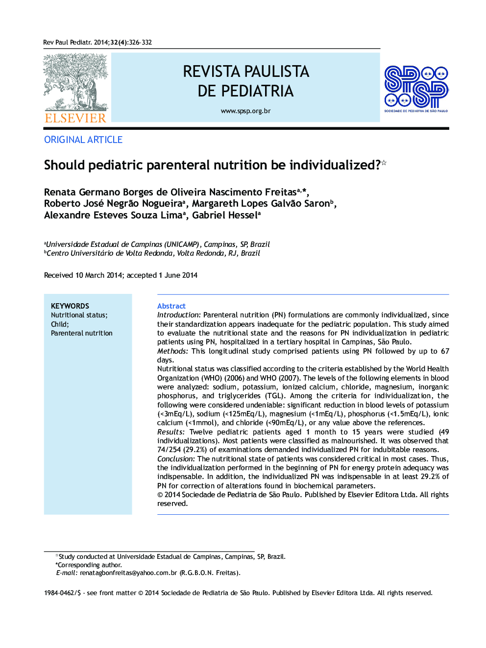 Should pediatric parenteral nutrition be individualized?*