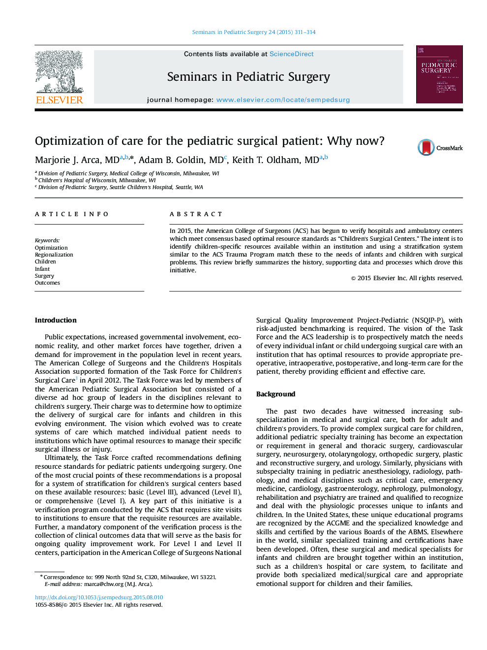 Optimization of care for the pediatric surgical patient: Why now?