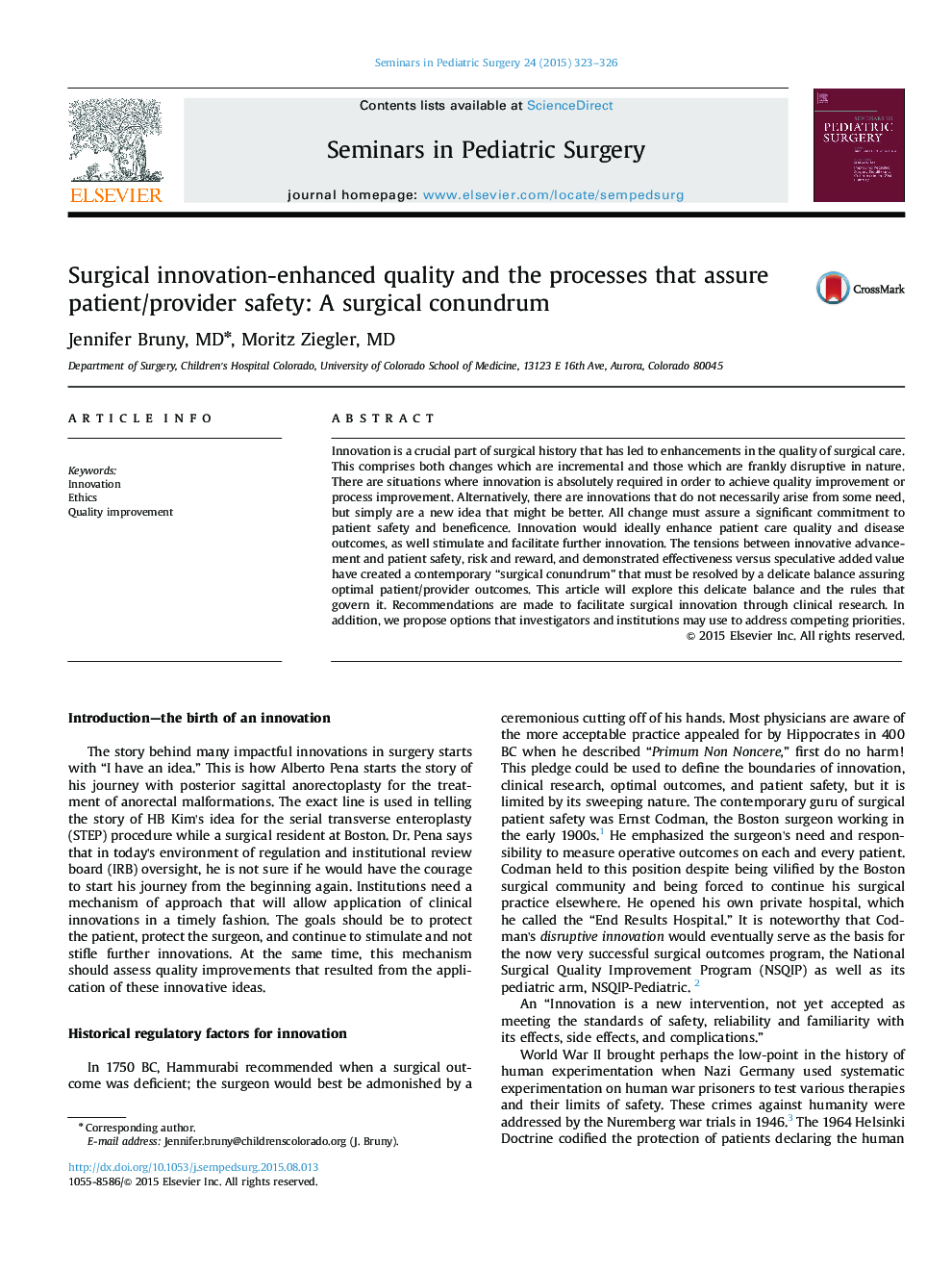 Surgical innovation-enhanced quality and the processes that assure patient/provider safety: A surgical conundrum