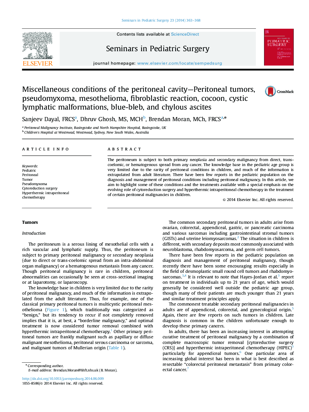 Miscellaneous conditions of the peritoneal cavity—Peritoneal tumors, pseudomyxoma, mesothelioma, fibroblastic reaction, cocoon, cystic lymphatic malformations, blue-bleb, and chylous ascites