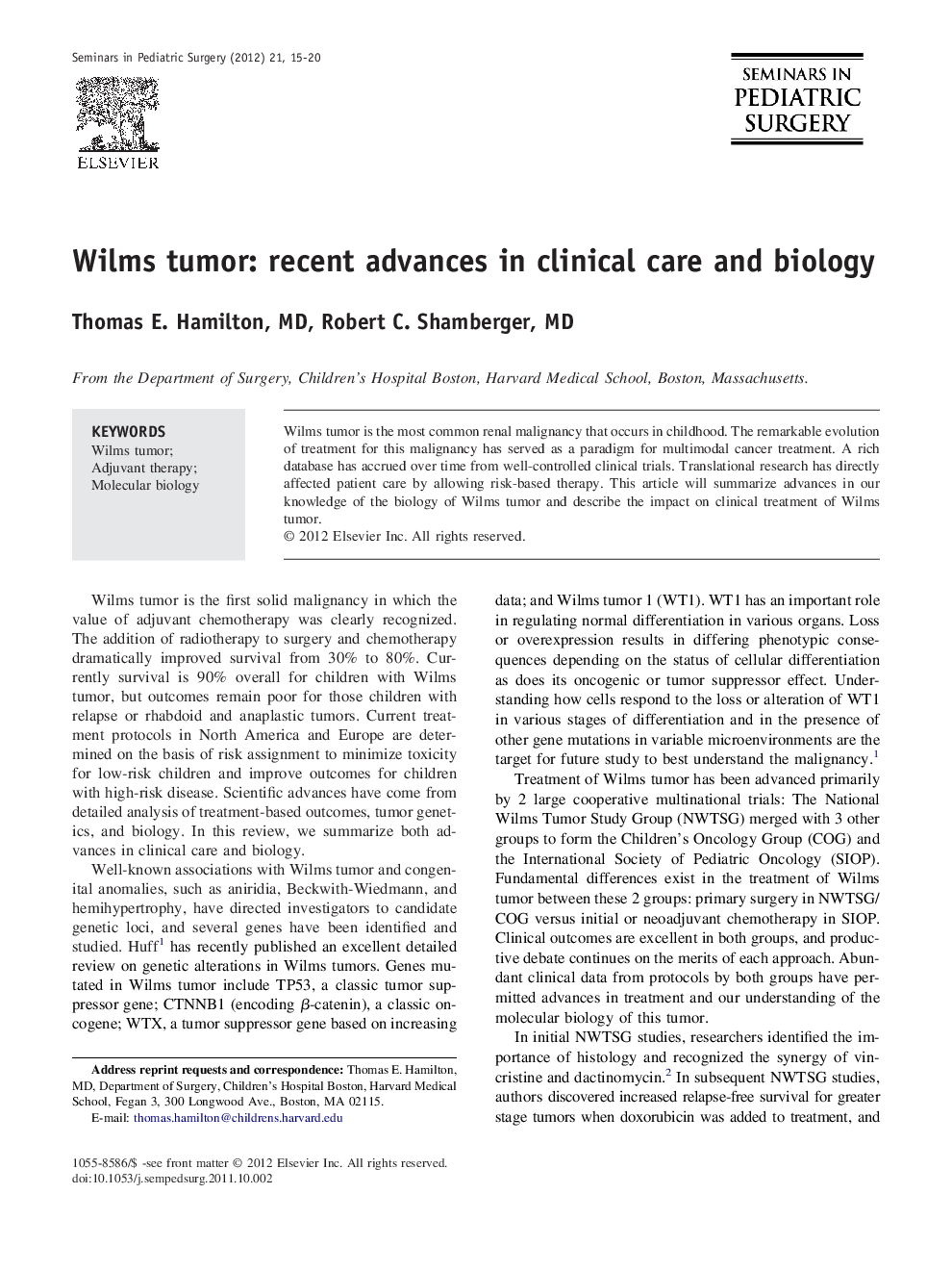 Wilms tumor: recent advances in clinical care and biology