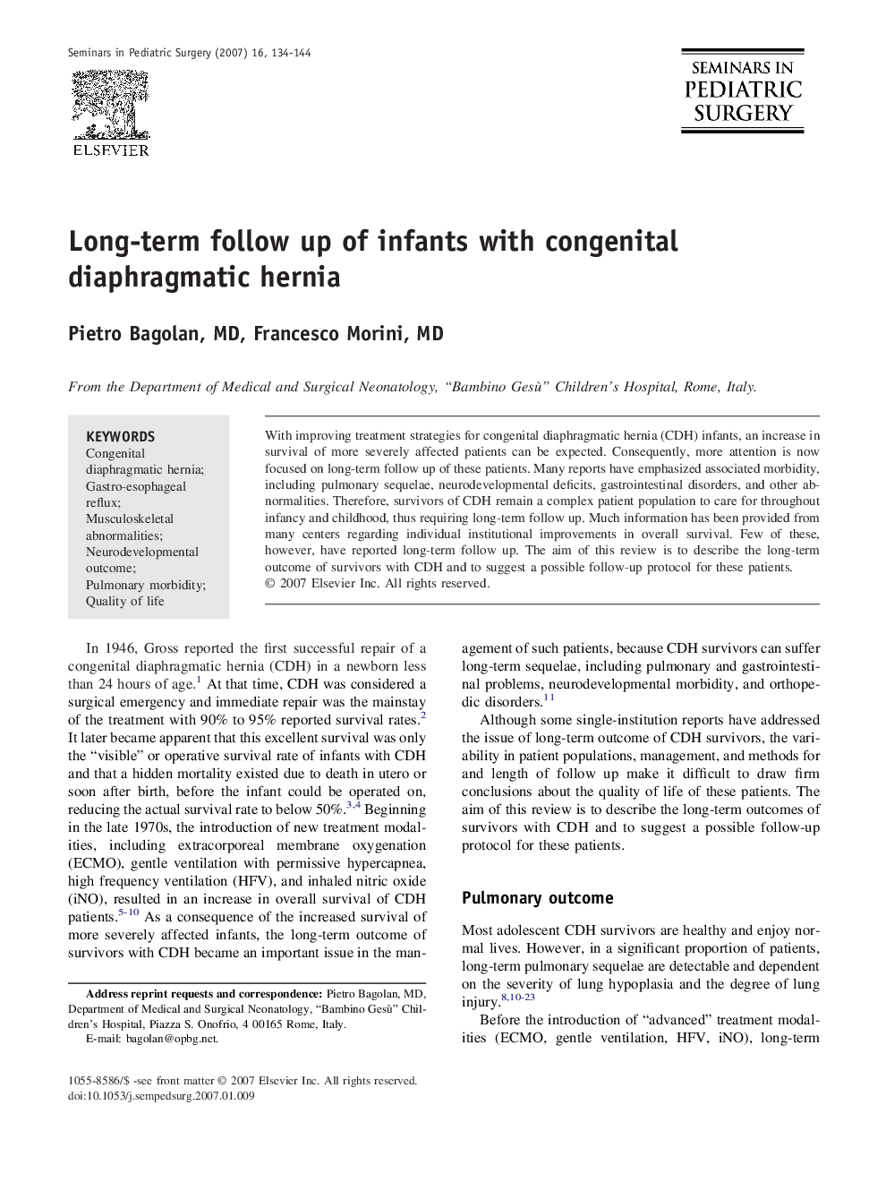 Long-term follow up of infants with congenital diaphragmatic hernia