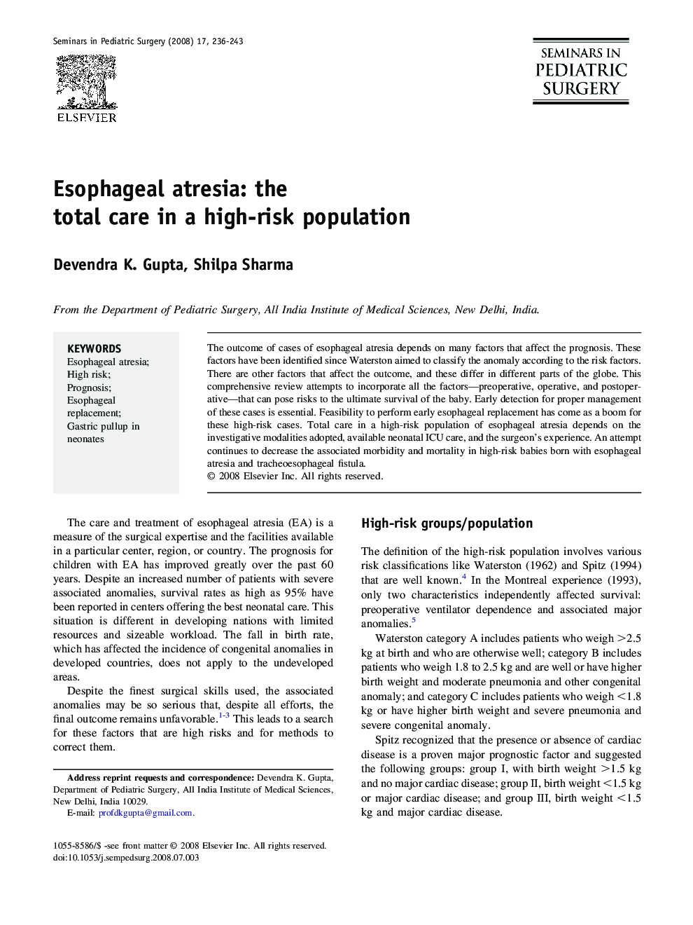 Esophageal atresia: the total care in a high-risk population