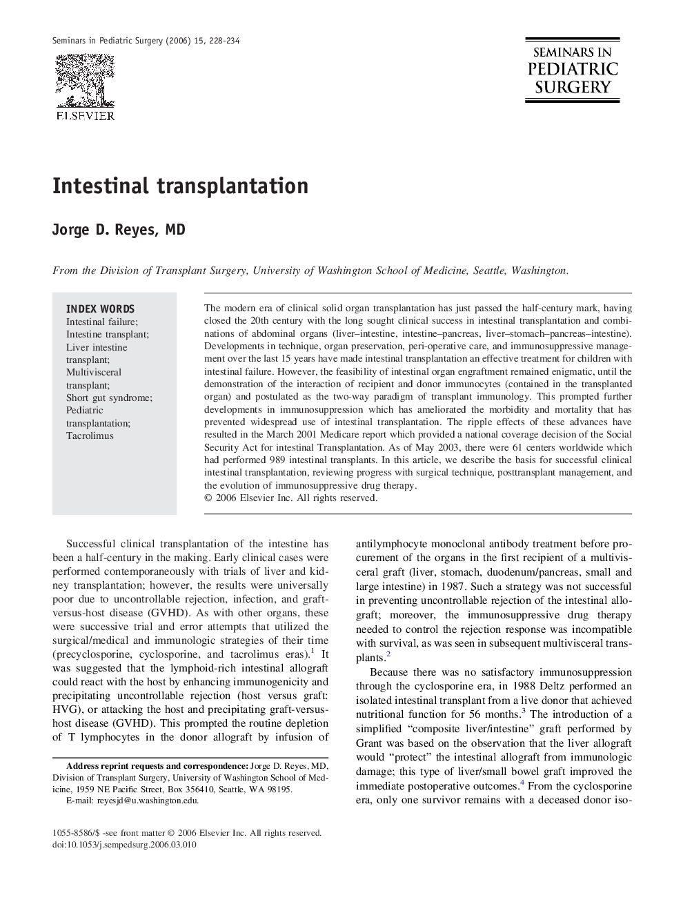 Intestinal transplantation