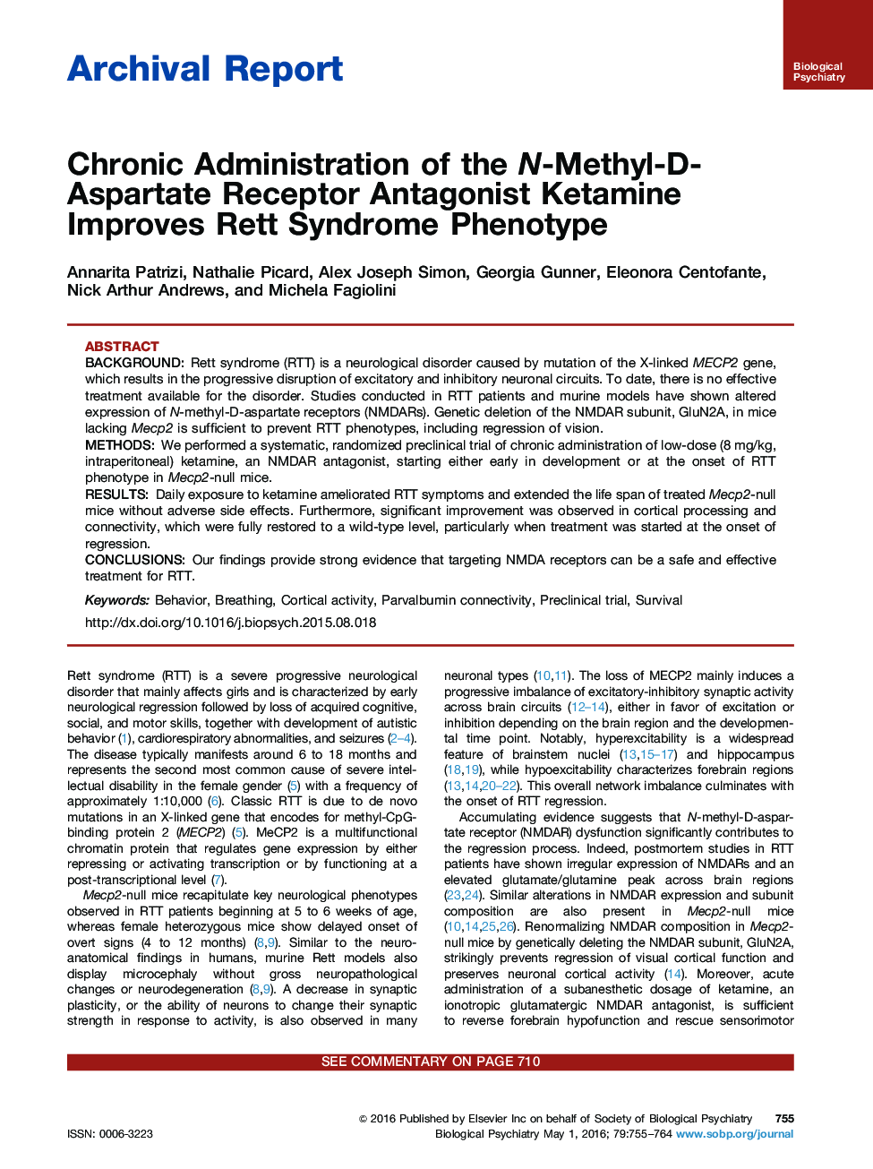 Chronic Administration of the N-Methyl-D-Aspartate Receptor Antagonist Ketamine Improves Rett Syndrome Phenotype