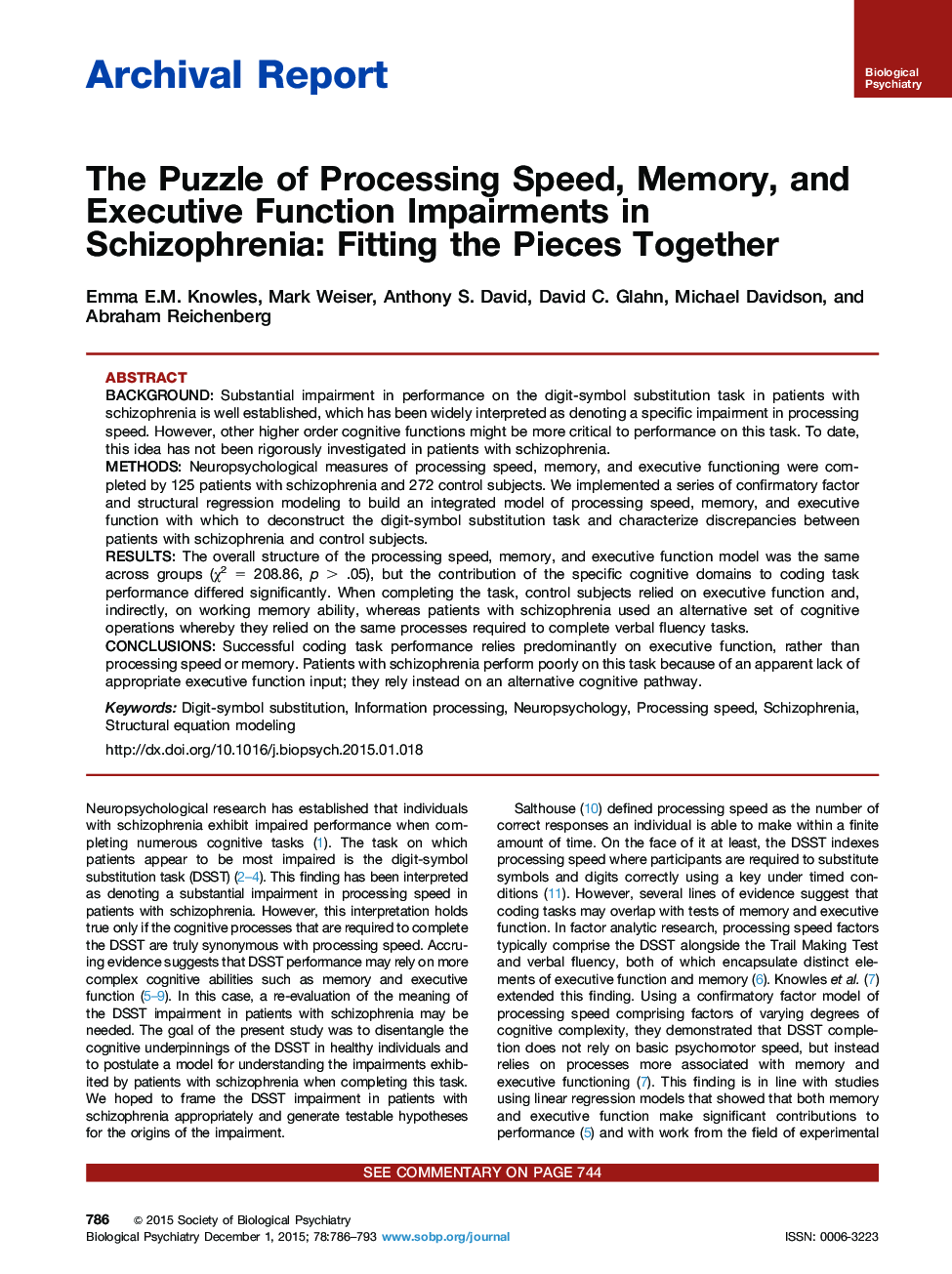 The Puzzle of Processing Speed, Memory, and Executive Function Impairments in Schizophrenia: Fitting the Pieces Together