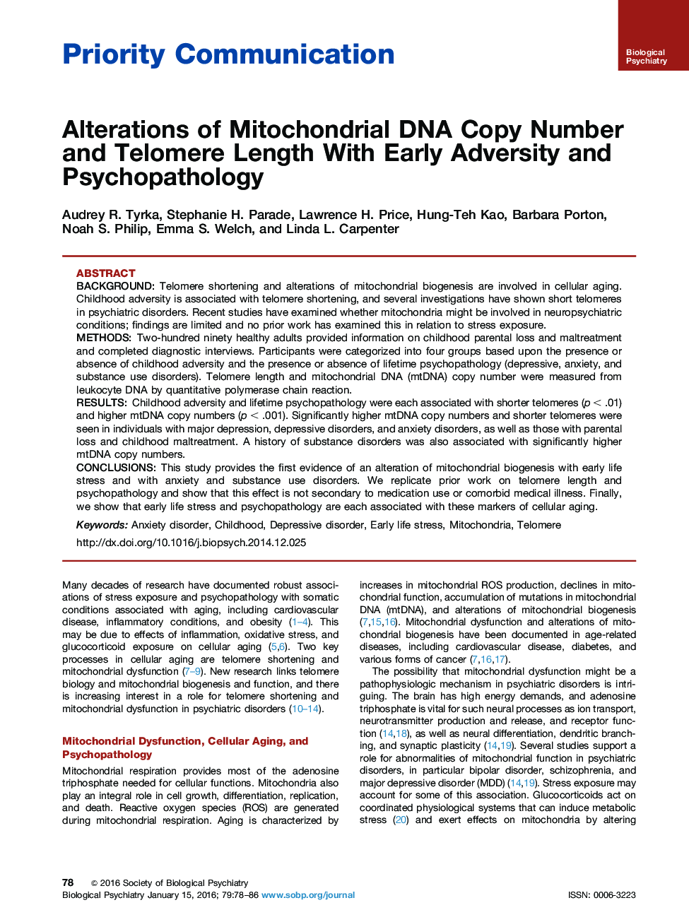 Alterations of Mitochondrial DNA Copy Number and Telomere Length With Early Adversity and Psychopathology