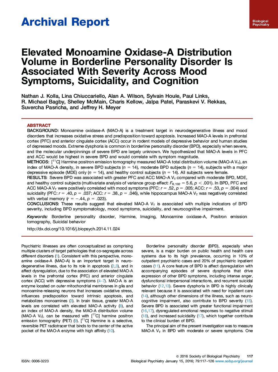 Elevated Monoamine Oxidase-A Distribution Volume in Borderline Personality Disorder Is Associated With Severity Across Mood Symptoms, Suicidality, and Cognition