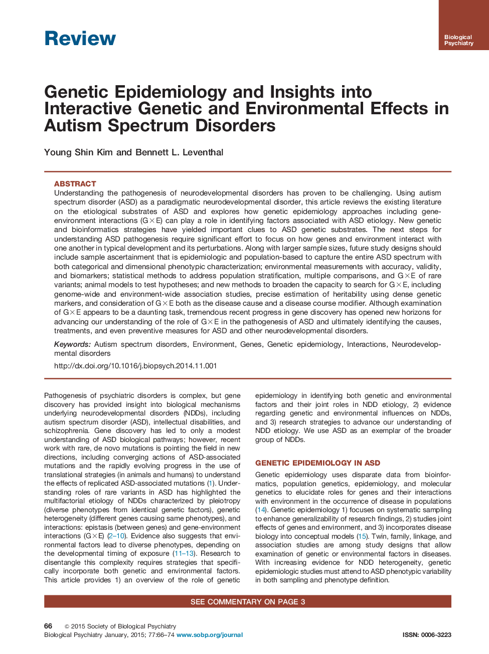 Genetic Epidemiology and Insights into Interactive Genetic and Environmental Effects in Autism Spectrum Disorders