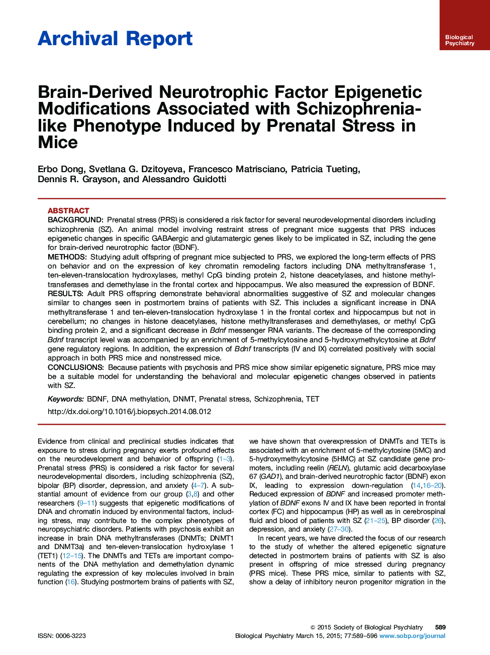 Brain-Derived Neurotrophic Factor Epigenetic Modifications Associated with Schizophrenia-like Phenotype Induced by Prenatal Stress in Mice