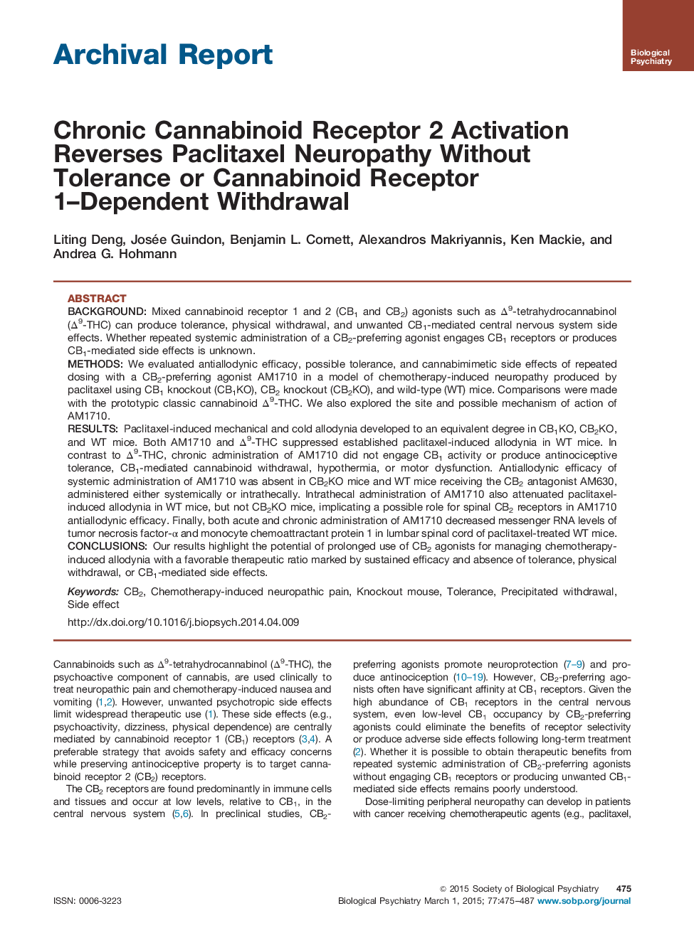 Chronic Cannabinoid Receptor 2 Activation Reverses Paclitaxel Neuropathy Without Tolerance or Cannabinoid Receptor 1–Dependent Withdrawal