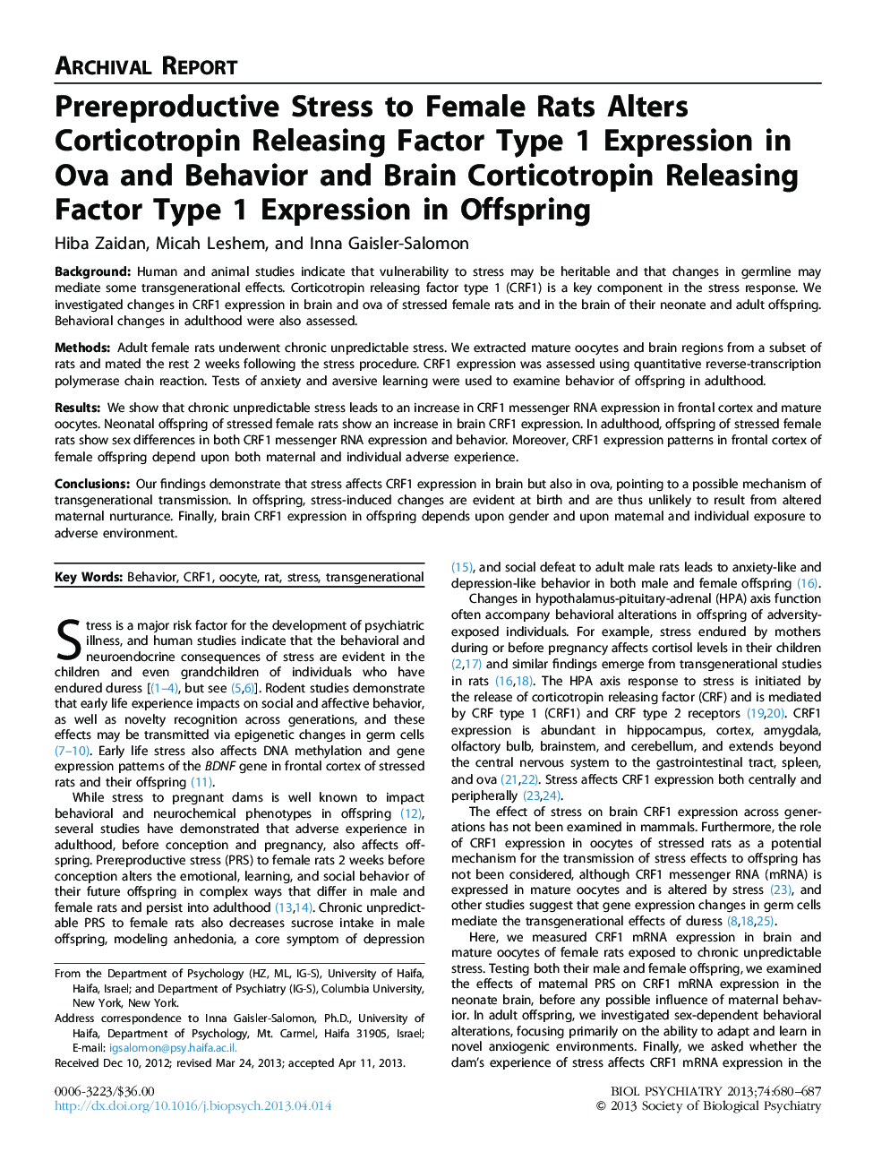 Prereproductive Stress to Female Rats Alters Corticotropin Releasing Factor Type 1 Expression in Ova and Behavior and Brain Corticotropin Releasing Factor Type 1 Expression in Offspring