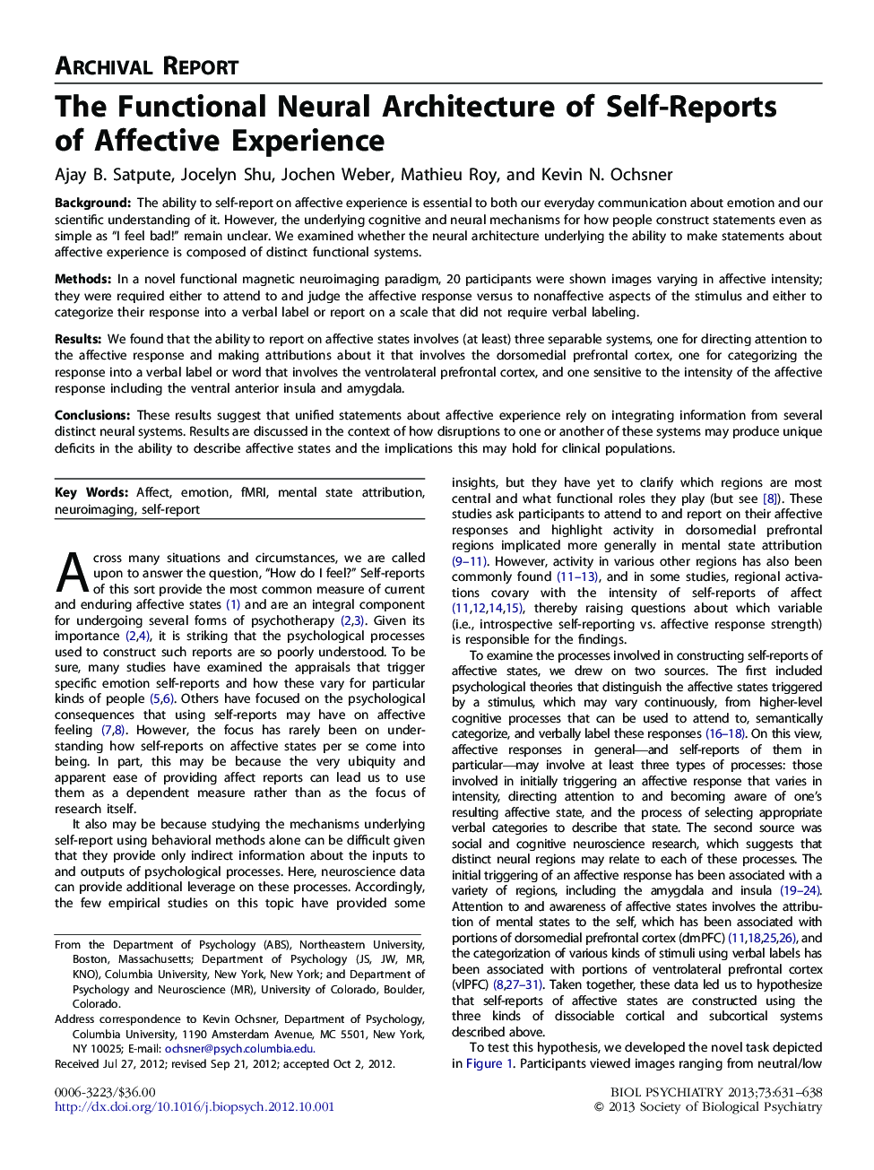 The Functional Neural Architecture of Self-Reports of Affective Experience