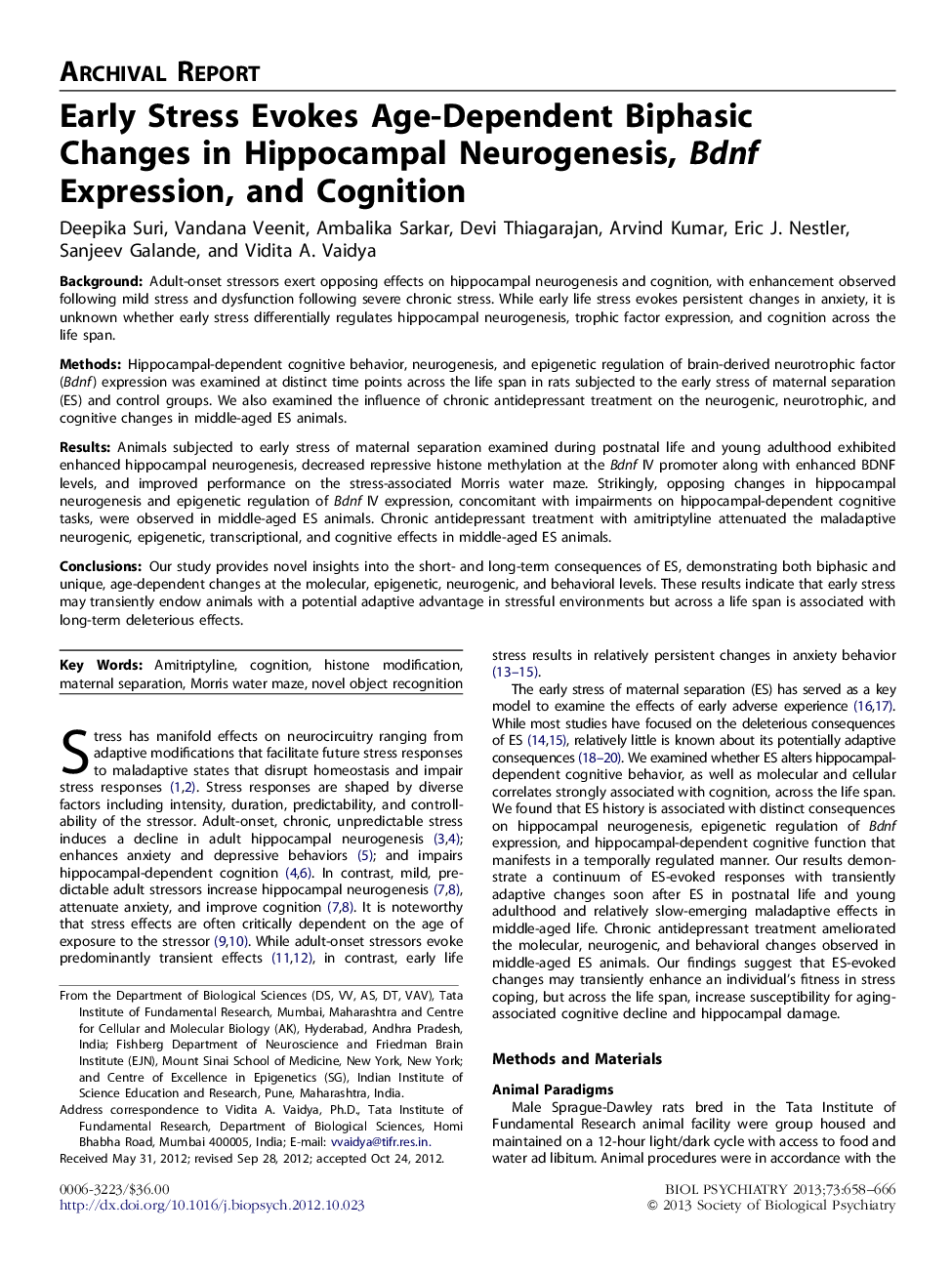 Early Stress Evokes Age-Dependent Biphasic Changes in Hippocampal Neurogenesis, Bdnf Expression, and Cognition