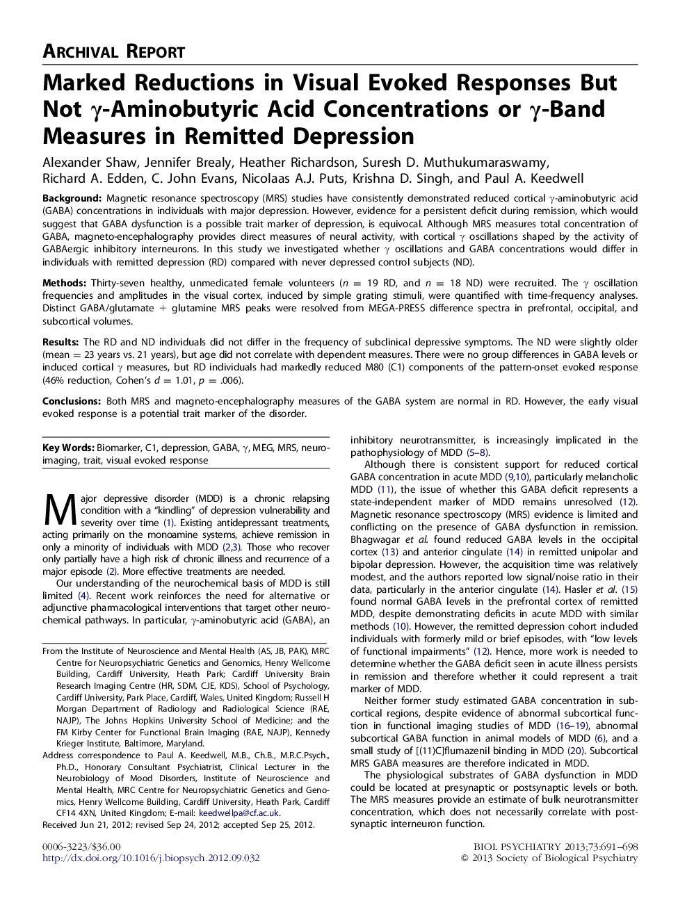 Marked Reductions in Visual Evoked Responses But Not γ-Aminobutyric Acid Concentrations or γ-Band Measures in Remitted Depression