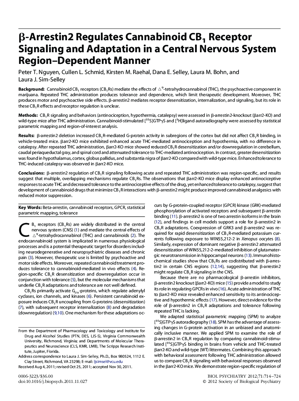 β-Arrestin2 Regulates Cannabinoid CB1 Receptor Signaling and Adaptation in a Central Nervous System Region–Dependent Manner