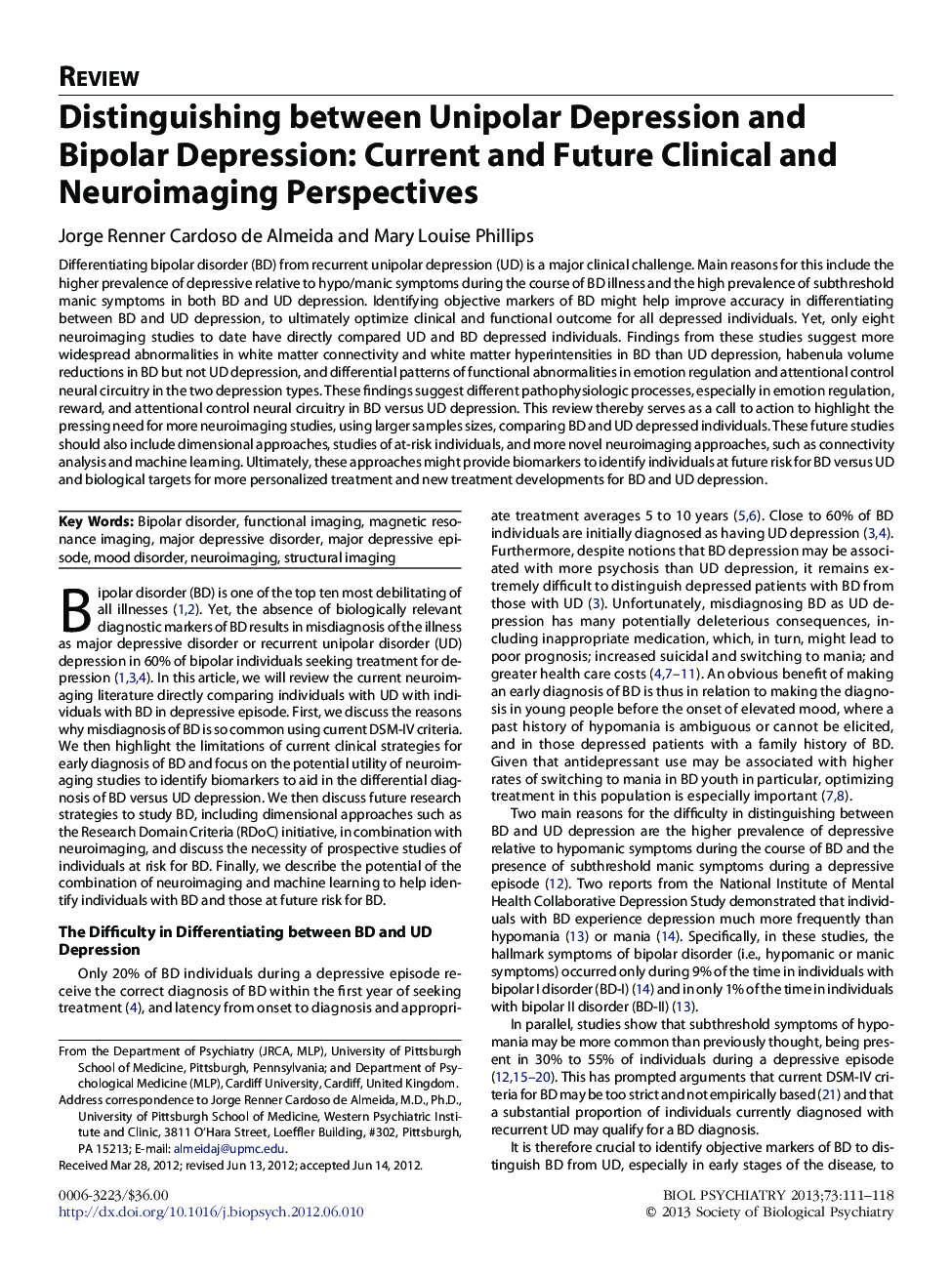 Distinguishing between Unipolar Depression and Bipolar Depression: Current and Future Clinical and Neuroimaging Perspectives