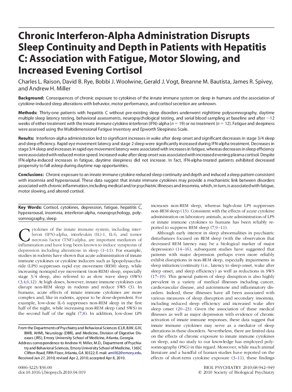 Chronic Interferon-Alpha Administration Disrupts Sleep Continuity and Depth in Patients with Hepatitis C: Association with Fatigue, Motor Slowing, and Increased Evening Cortisol