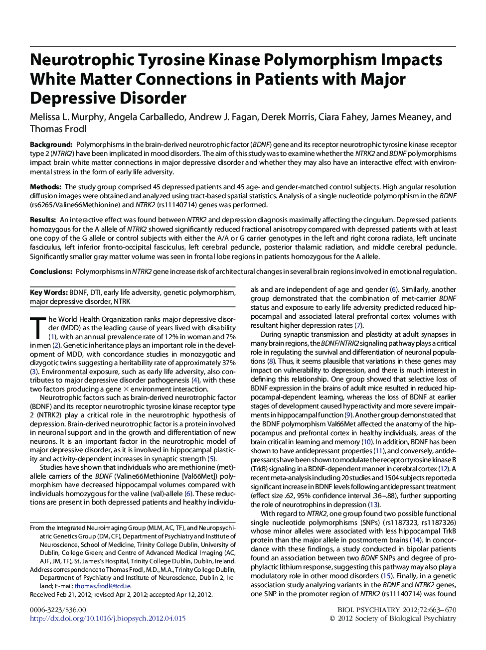 Neurotrophic Tyrosine Kinase Polymorphism Impacts White Matter Connections in Patients with Major Depressive Disorder