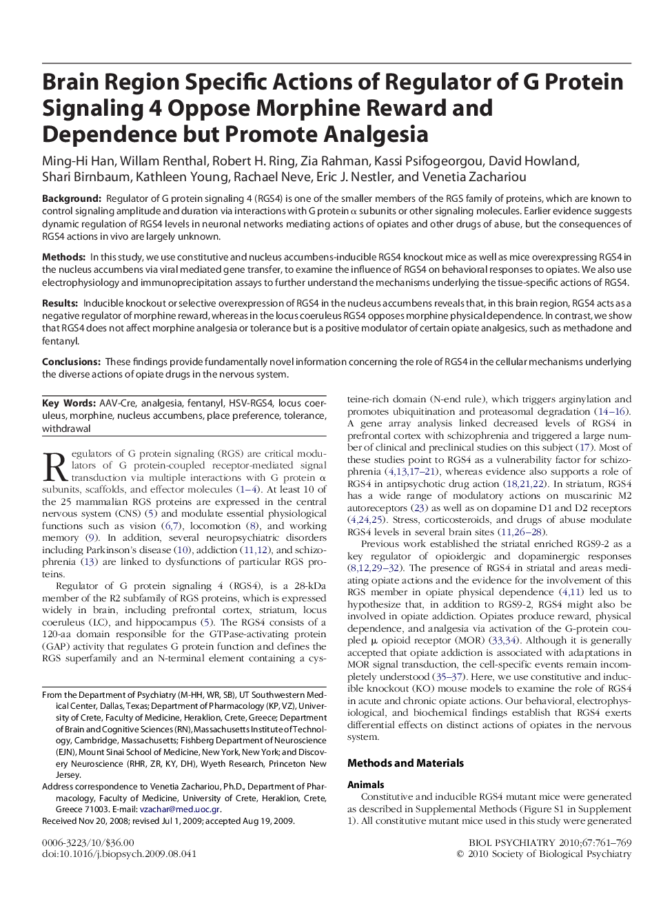 Brain Region Specific Actions of Regulator of G Protein Signaling 4 Oppose Morphine Reward and Dependence but Promote Analgesia