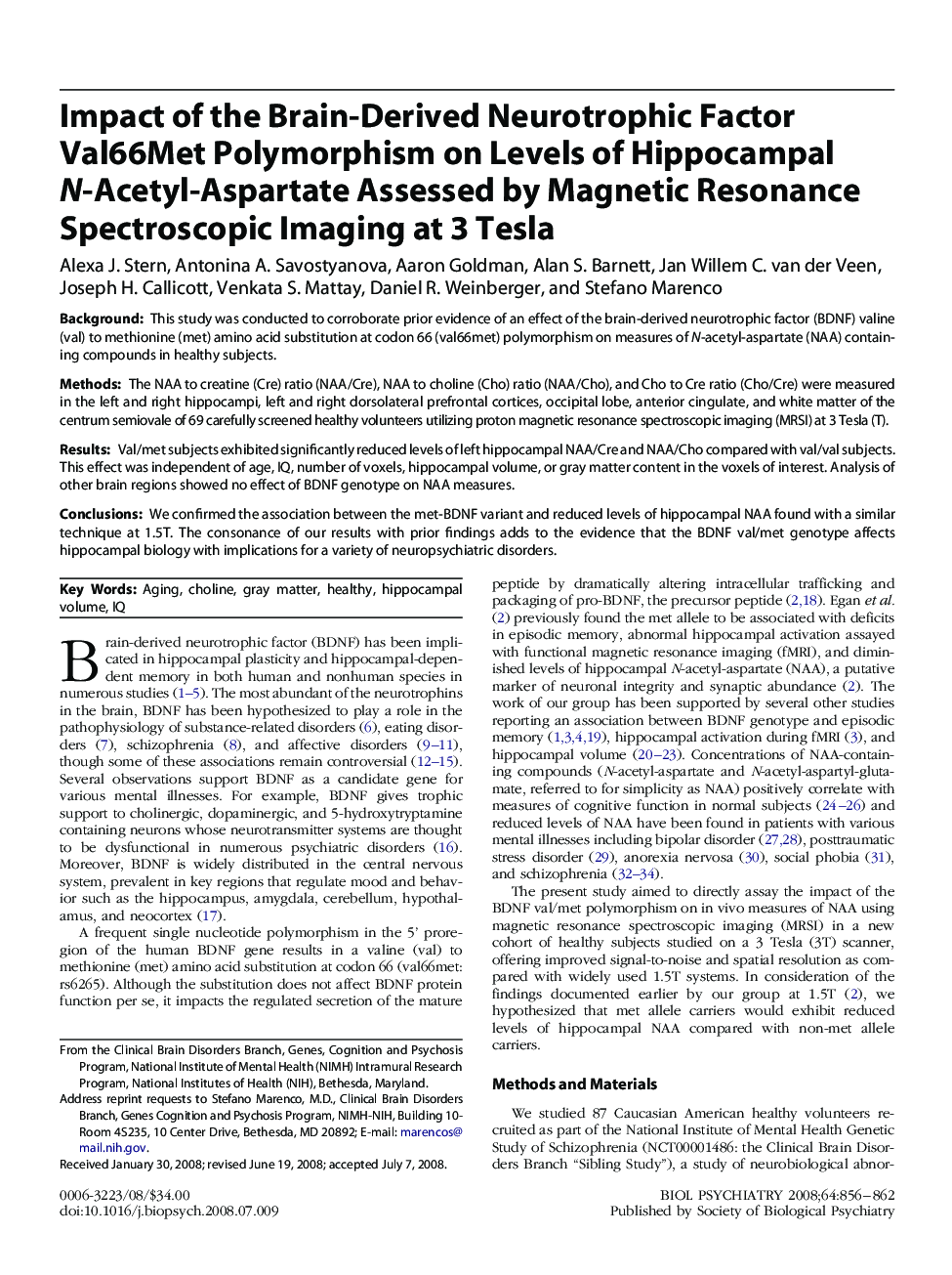 Impact of the Brain-Derived Neurotrophic Factor Val66Met Polymorphism on Levels of Hippocampal N-Acetyl-Aspartate Assessed by Magnetic Resonance Spectroscopic Imaging at 3 Tesla