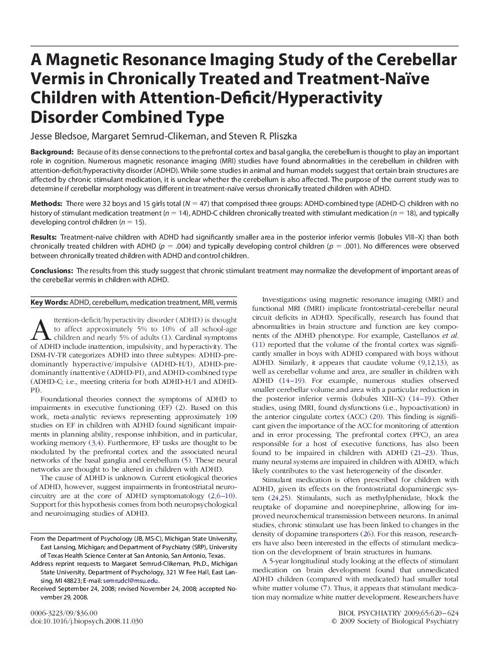 A Magnetic Resonance Imaging Study of the Cerebellar Vermis in Chronically Treated and Treatment-Naïve Children with Attention-Deficit/Hyperactivity Disorder Combined Type