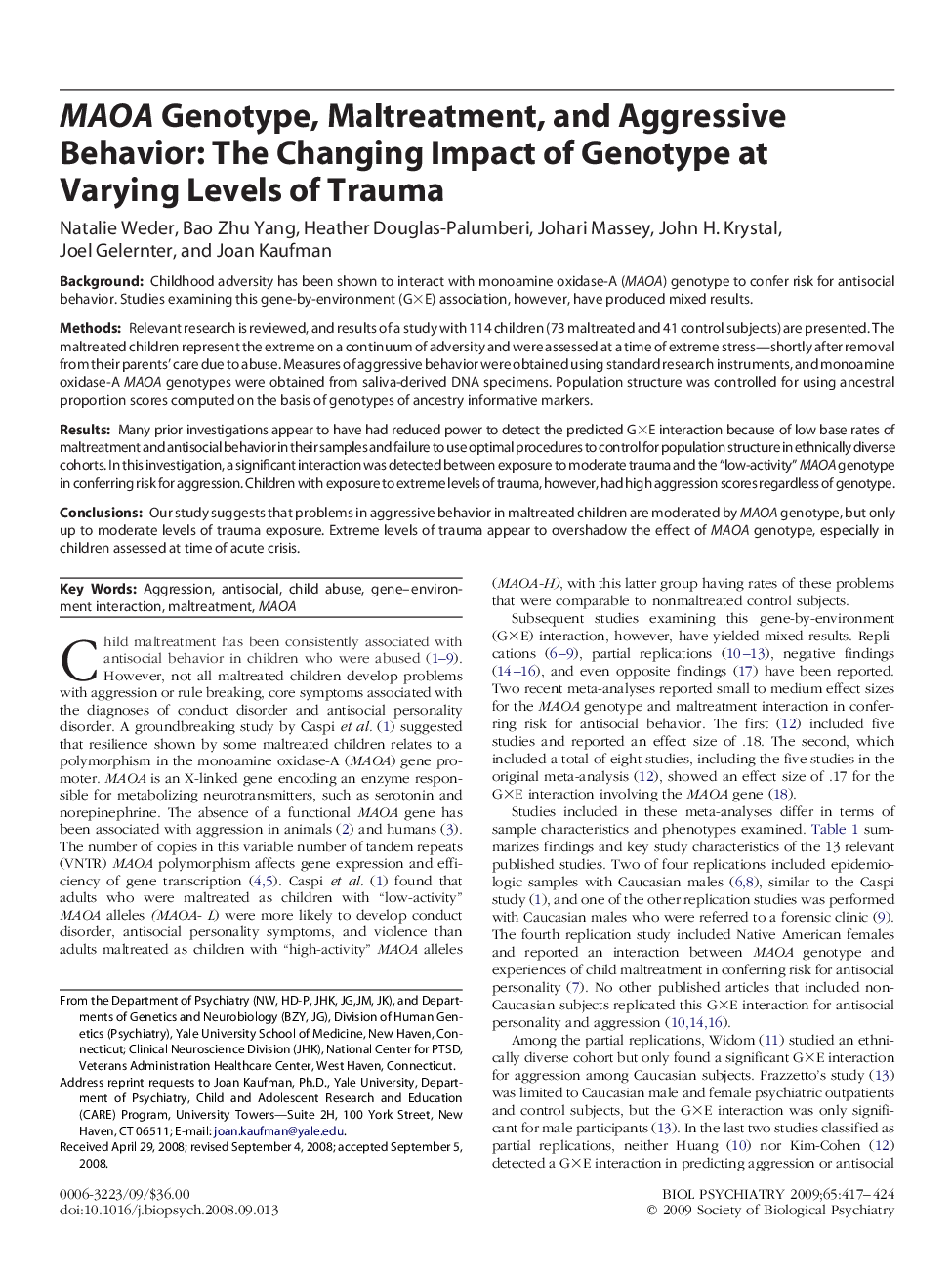 MAOA Genotype, Maltreatment, and Aggressive Behavior: The Changing Impact of Genotype at Varying Levels of Trauma