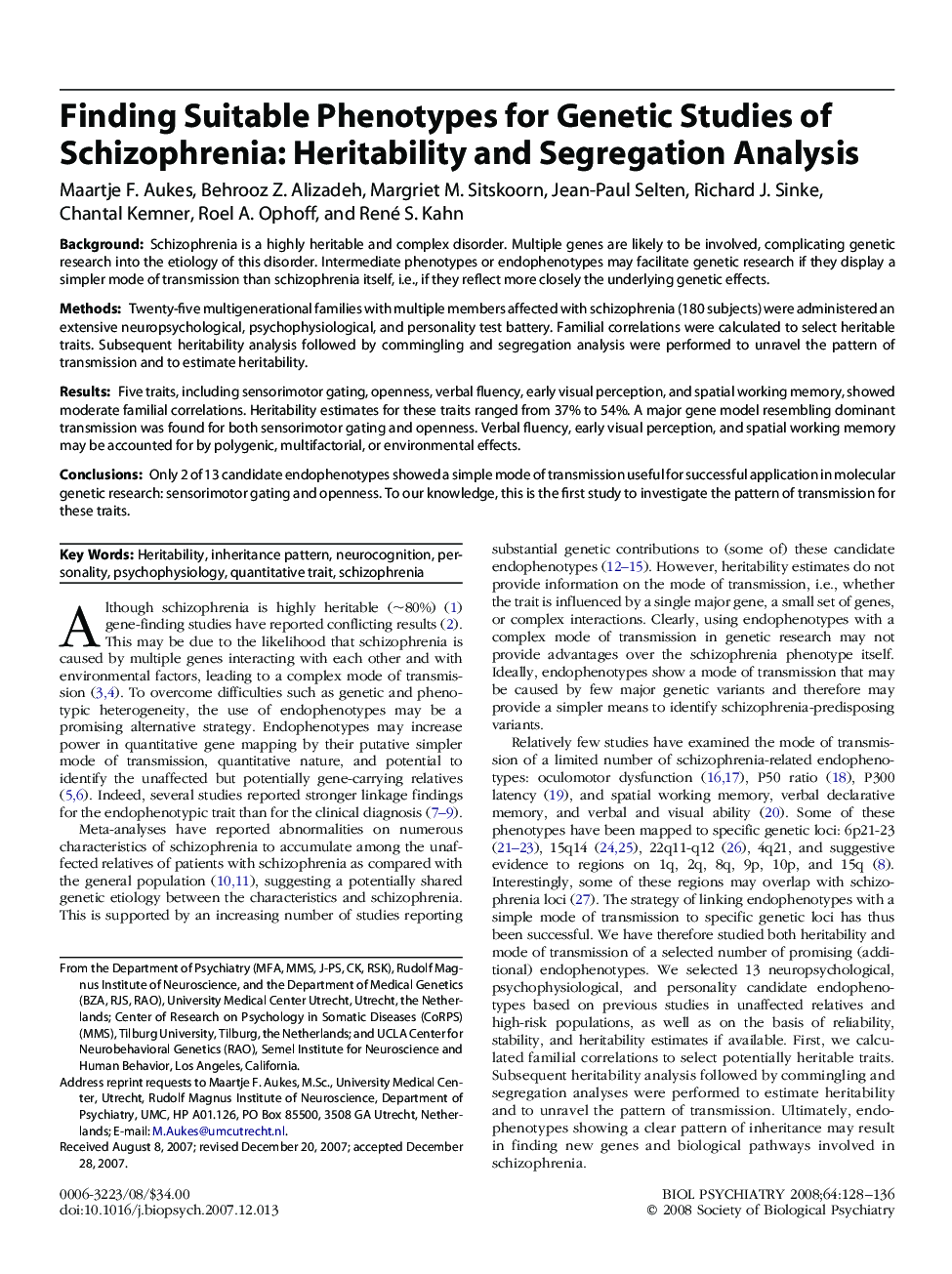 Finding Suitable Phenotypes for Genetic Studies of Schizophrenia: Heritability and Segregation Analysis