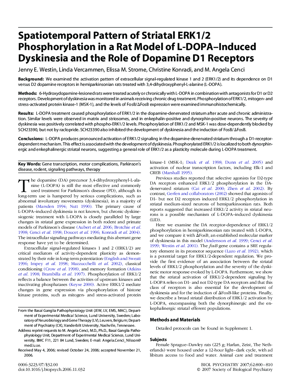 Spatiotemporal Pattern of Striatal ERK1/2 Phosphorylation in a Rat Model of L-DOPA–Induced Dyskinesia and the Role of Dopamine D1 Receptors