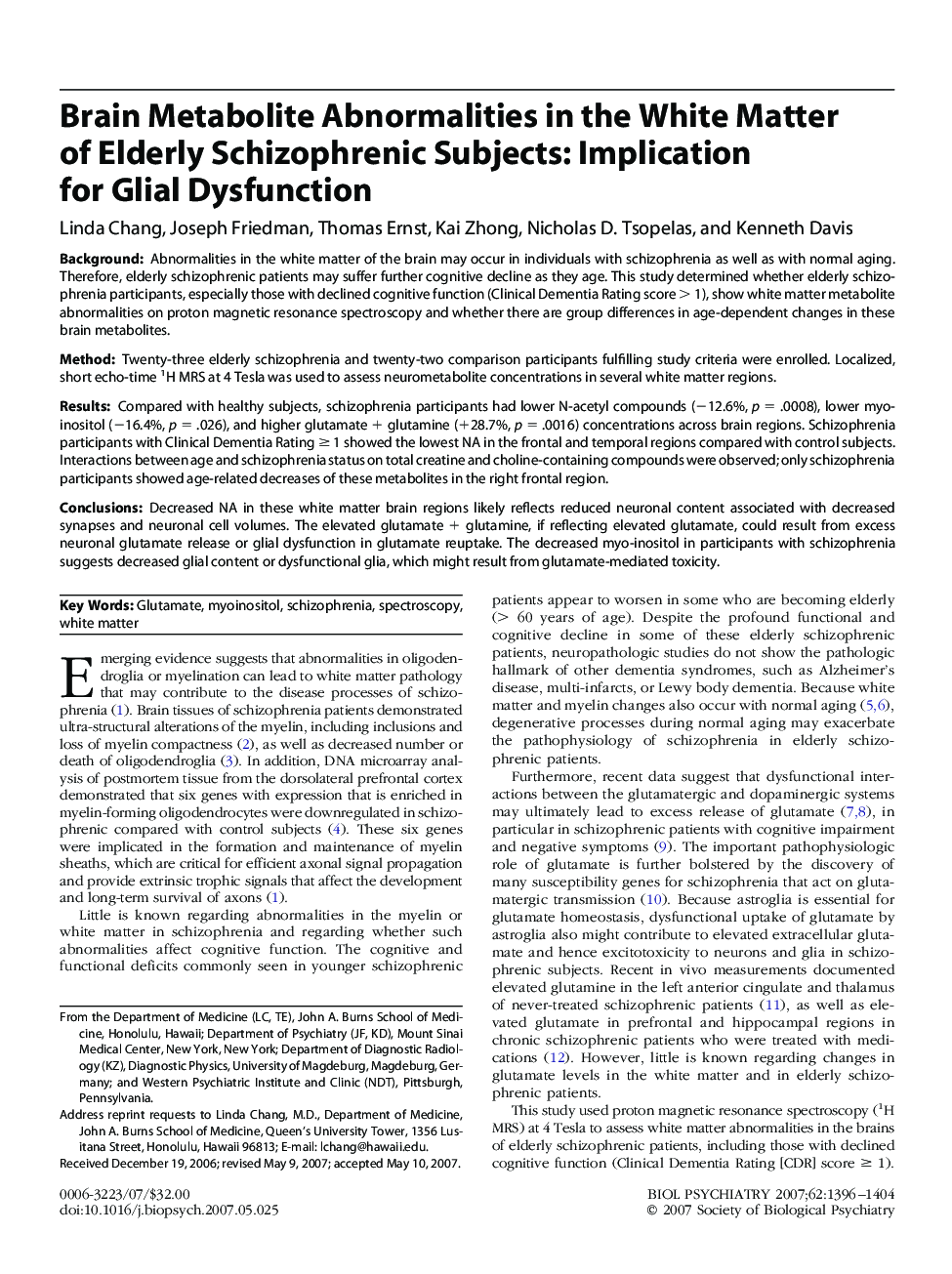 Brain Metabolite Abnormalities in the White Matter of Elderly Schizophrenic Subjects: Implication for Glial Dysfunction