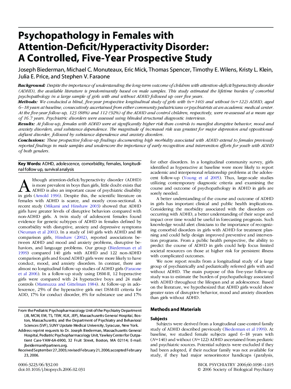 Psychopathology in Females with Attention-Deficit/Hyperactivity Disorder: A Controlled, Five-Year Prospective Study