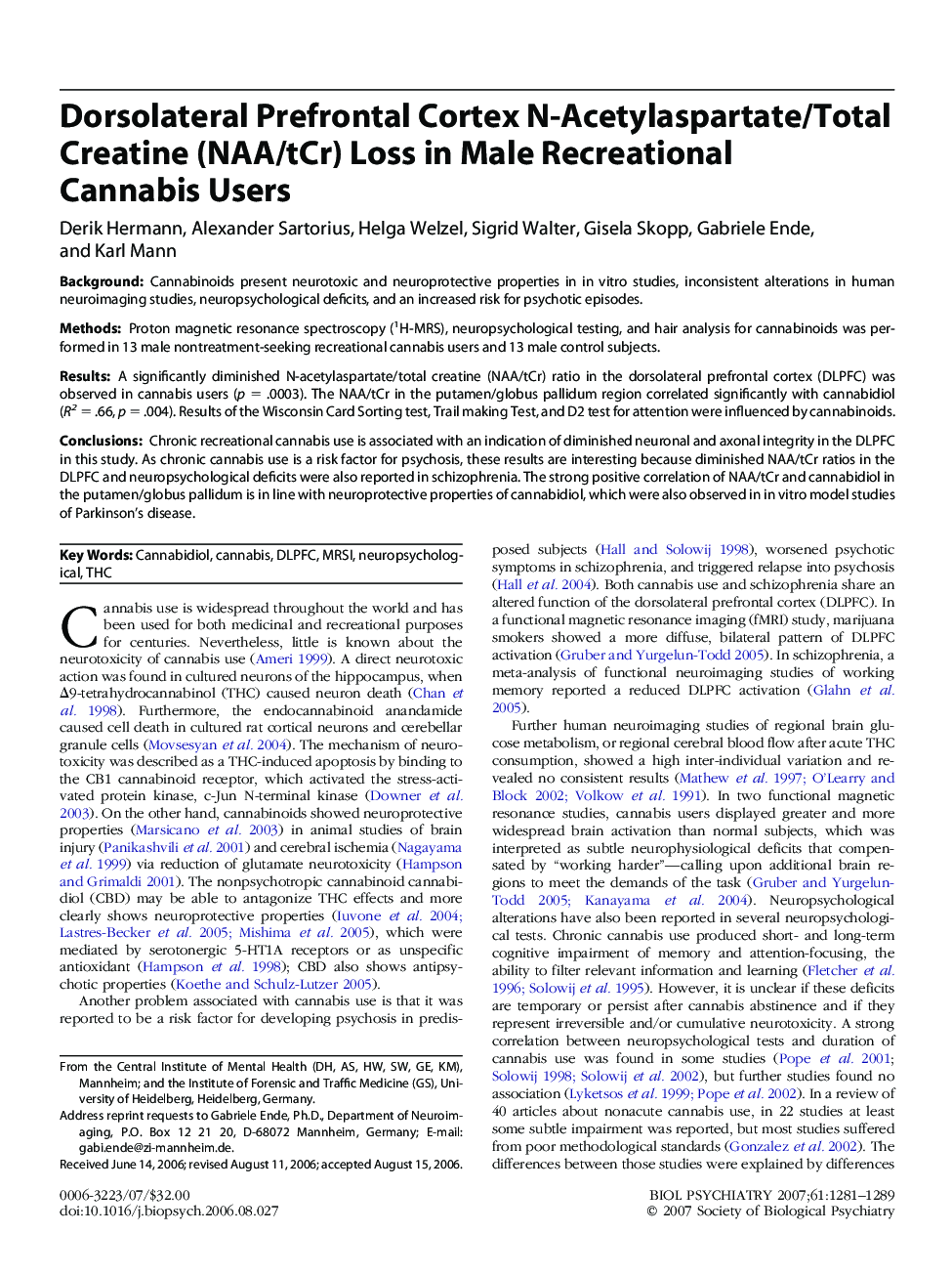 Dorsolateral Prefrontal Cortex N-Acetylaspartate/Total Creatine (NAA/tCr) Loss in Male Recreational Cannabis Users