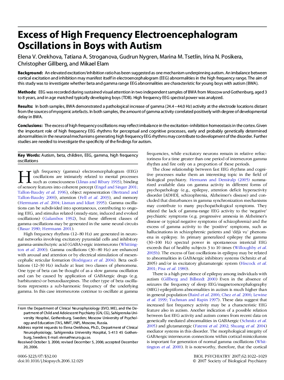 Excess of High Frequency Electroencephalogram Oscillations in Boys with Autism