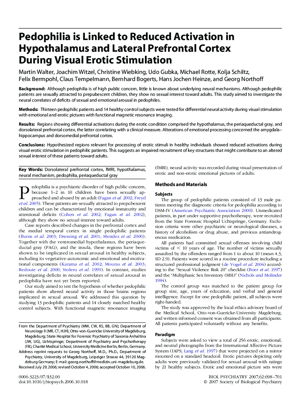 Pedophilia is Linked to Reduced Activation in Hypothalamus and Lateral Prefrontal Cortex During Visual Erotic Stimulation