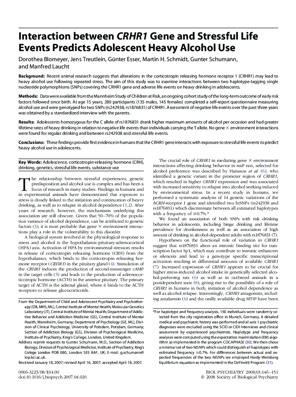 Interaction between CRHR1 Gene and Stressful Life Events Predicts Adolescent Heavy Alcohol Use