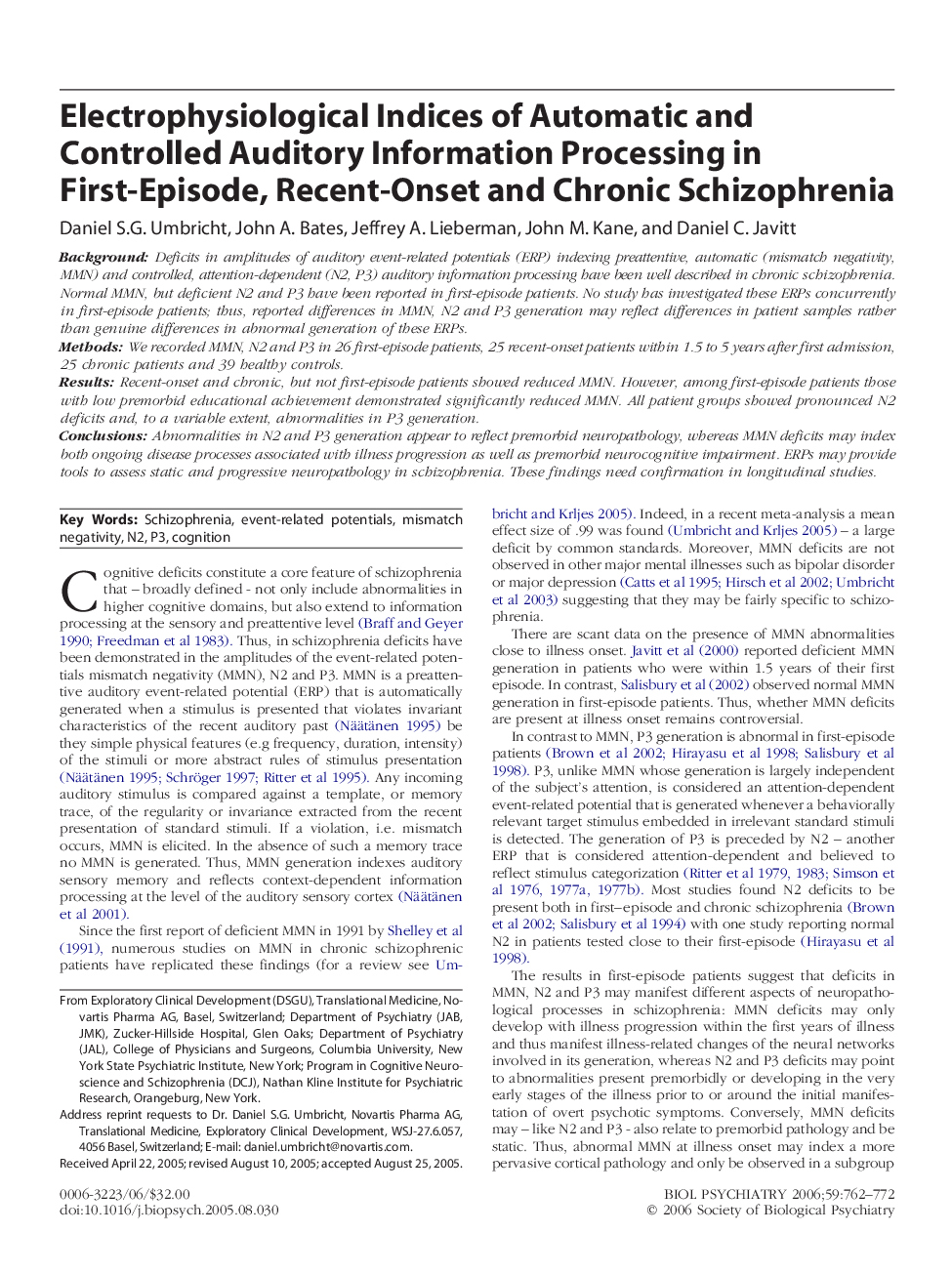 Electrophysiological Indices of Automatic and Controlled Auditory Information Processing in First-Episode, Recent-Onset and Chronic Schizophrenia