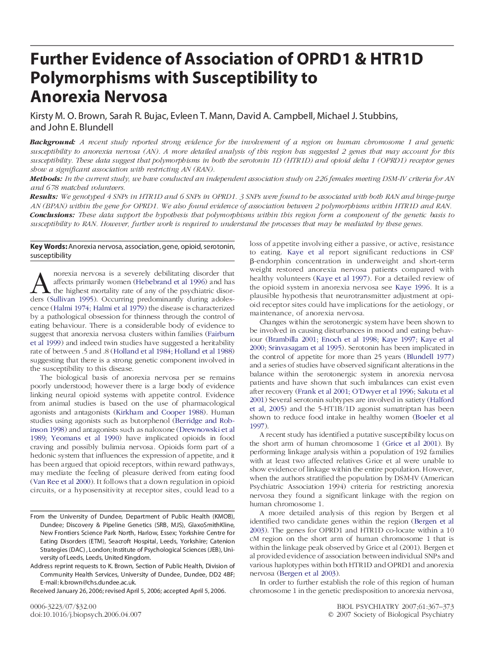 Further Evidence of Association of OPRD1 & HTR1D Polymorphisms with Susceptibility to Anorexia Nervosa