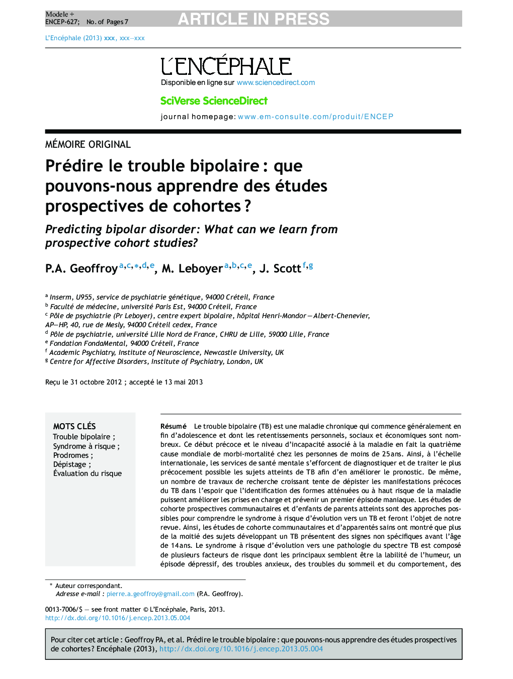 Prédire le trouble bipolaireÂ : que pouvons-nous apprendre des études prospectives de cohortesÂ ?