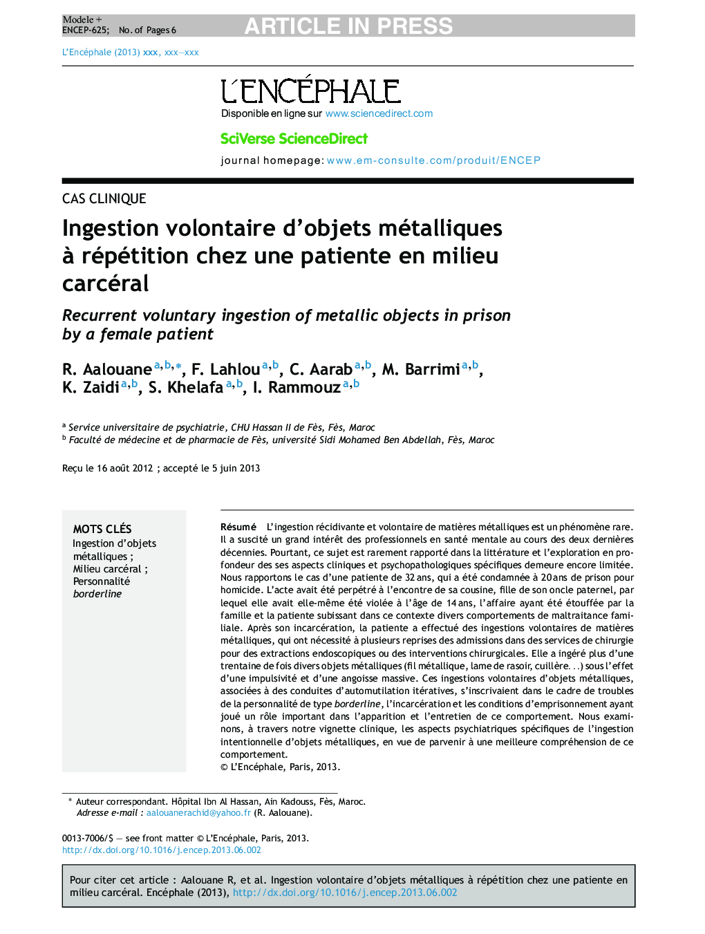 Ingestion volontaire d'objets métalliques Ã  répétition chez une patiente en milieu carcéral